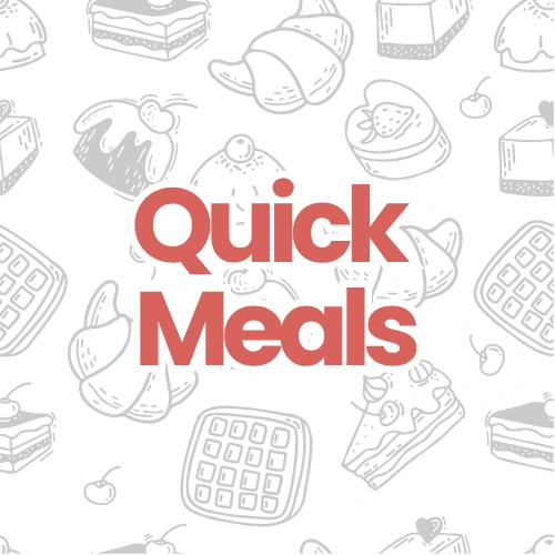 quick meals