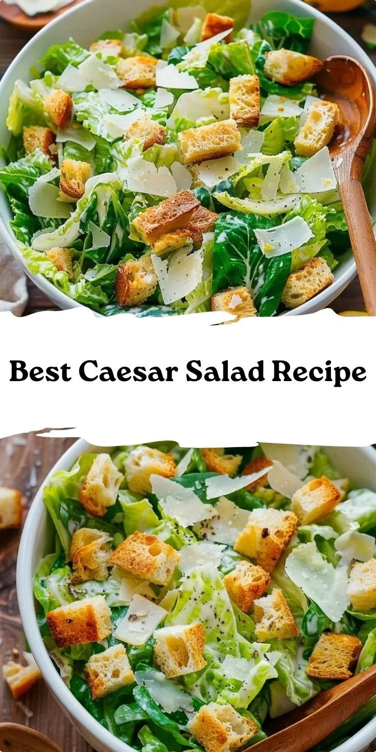 Best Caesar Salad Recipe