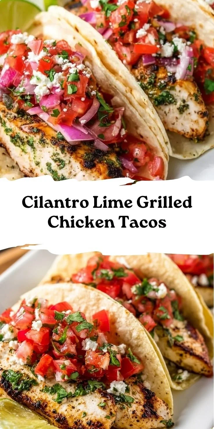 Cilantro Lime Grilled Chicken Tacos